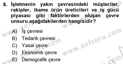 Yönetim ve Organizasyon Dersi 2022 - 2023 Yılı Yaz Okulu Sınav Soruları 8. Soru