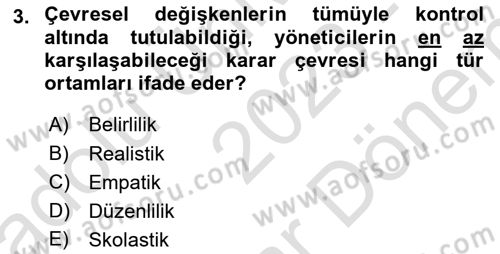 Yönetim ve Organizasyon Dersi 2023 - 2024 Yılı (Final) Dönem Sonu Sınav Soruları 3. Soru