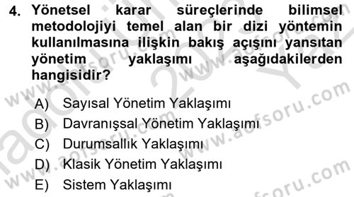 Yönetim ve Organizasyon Dersi 2023 - 2024 Yılı Yaz Okulu Sınav Soruları 4. Soru