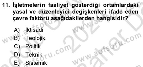 Yönetim ve Organizasyon Dersi 2024 - 2025 Yılı (Vize) Ara Sınav Soruları 11. Soru
