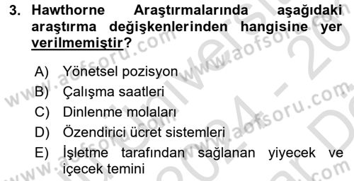 Yönetim ve Organizasyon Dersi 2024 - 2025 Yılı (Vize) Ara Sınav Soruları 3. Soru