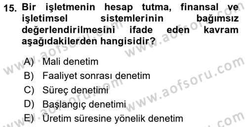 Yönetim ve Organizasyon Dersi 2024 - 2025 Yılı (Final) Dönem Sonu Sınav Soruları 15. Soru
