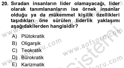 Yönetim ve Organizasyon Dersi 2024 - 2025 Yılı (Final) Dönem Sonu Sınav Soruları 20. Soru