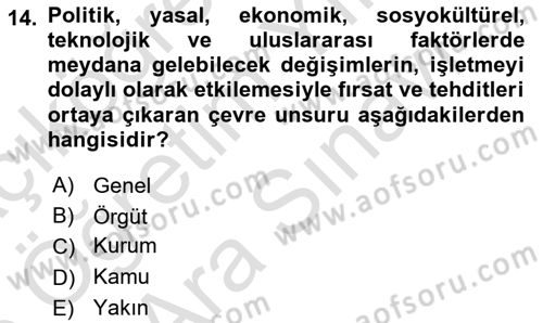 Yönetim ve Organizasyon Dersi 2025 - 2026 Yılı (Vize) Ara Sınav Soruları 14. Soru