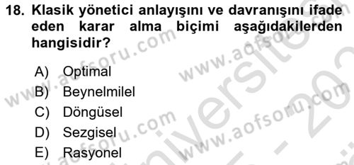 Yönetim ve Organizasyon Dersi 2025 - 2026 Yılı (Vize) Ara Sınav Soruları 18. Soru