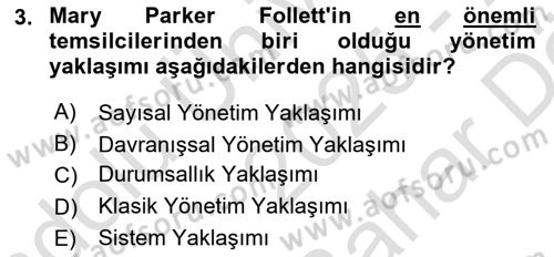 Yönetim ve Organizasyon Dersi 2025 - 2026 Yılı (Vize) Ara Sınav Soruları 3. Soru