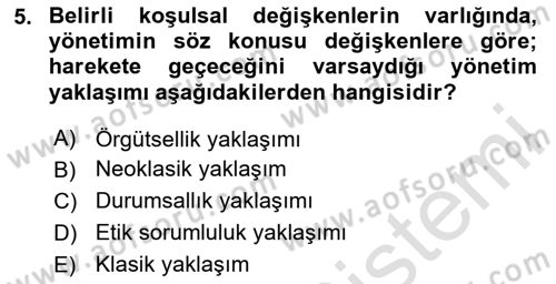 Yönetim ve Organizasyon Dersi 2025 - 2026 Yılı (Vize) Ara Sınav Soruları 5. Soru