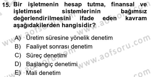 Yönetim ve Organizasyon Dersi 2025 - 2026 Yılı (Final) Dönem Sonu Sınav Soruları 15. Soru