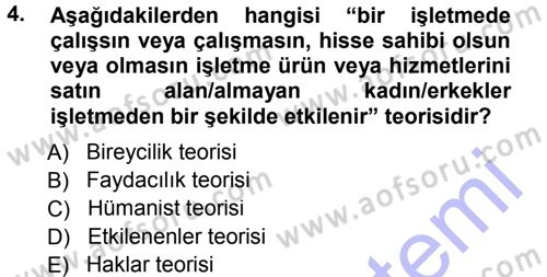 İşletme İlkeleri Dersi 2012 - 2013 Yılı (Final) Dönem Sonu Sınav Soruları 4. Soru