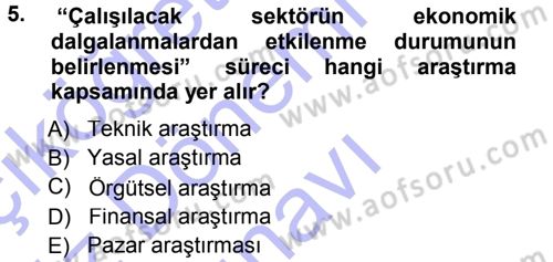 İşletme İlkeleri Dersi 2012 - 2013 Yılı (Final) Dönem Sonu Sınav Soruları 5. Soru