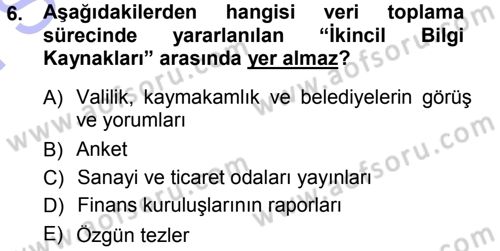 İşletme İlkeleri Dersi 2012 - 2013 Yılı (Final) Dönem Sonu Sınav Soruları 6. Soru