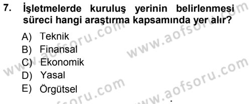 İşletme İlkeleri Dersi 2012 - 2013 Yılı (Final) Dönem Sonu Sınav Soruları 7. Soru