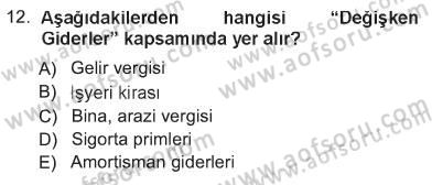 İşletme İlkeleri Dersi 2012 - 2013 Yılı Tek Ders Sınav Soruları 12. Soru