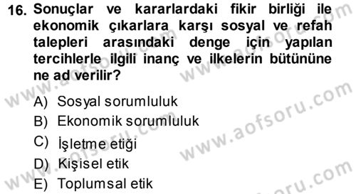 İşletme İlkeleri Dersi 2013 - 2014 Yılı (Vize) Ara Sınav Soruları 16. Soru