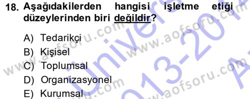 İşletme İlkeleri Dersi 2013 - 2014 Yılı (Vize) Ara Sınav Soruları 18. Soru