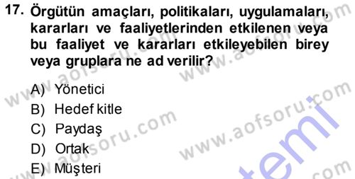 İşletme İlkeleri Dersi 2013 - 2014 Yılı (Final) Dönem Sonu Sınav Soruları 17. Soru