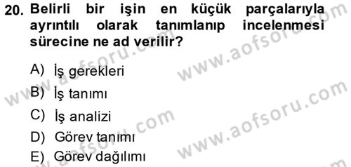 İşletme İlkeleri Dersi 2013 - 2014 Yılı (Final) Dönem Sonu Sınav Soruları 20. Soru