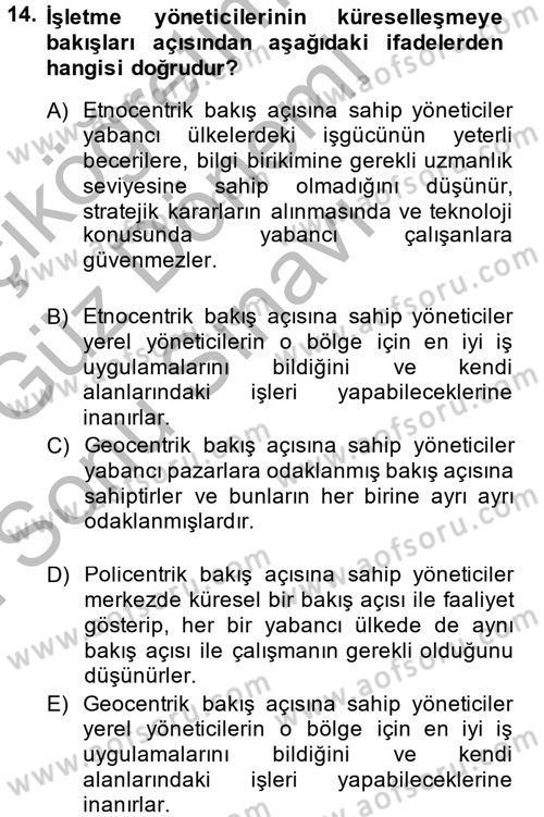 İşletme İlkeleri Dersi 2014 - 2015 Yılı (Final) Dönem Sonu Sınav Soruları 14. Soru