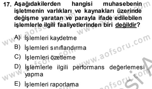 İşletme İlkeleri Dersi 2014 - 2015 Yılı (Final) Dönem Sonu Sınav Soruları 17. Soru