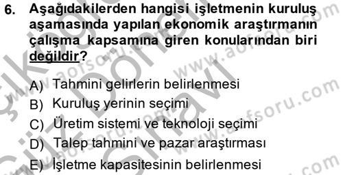 İşletme İlkeleri Dersi 2014 - 2015 Yılı (Final) Dönem Sonu Sınav Soruları 6. Soru