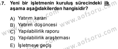 İşletme İlkeleri Dersi 2014 - 2015 Yılı (Final) Dönem Sonu Sınav Soruları 7. Soru