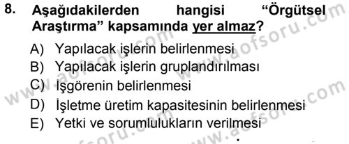 İşletme İlkeleri Dersi 2014 - 2015 Yılı (Final) Dönem Sonu Sınav Soruları 8. Soru