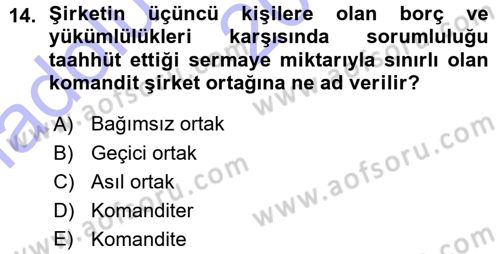İşletme İlkeleri Dersi 2015 - 2016 Yılı (Vize) Ara Sınav Soruları 14. Soru