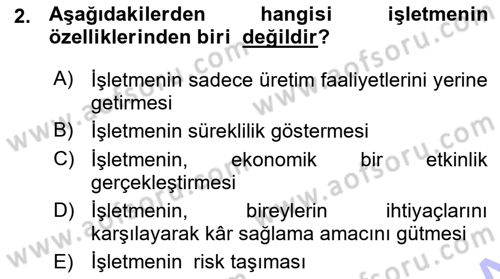 İşletme İlkeleri Dersi 2015 - 2016 Yılı (Vize) Ara Sınav Soruları 2. Soru