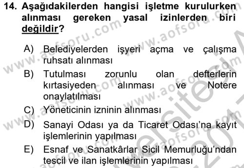İşletme İlkeleri Dersi 2016 - 2017 Yılı 3 Ders Sınav Soruları 14. Soru