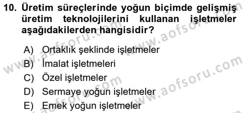 İşletme İlkeleri Dersi 2017 - 2018 Yılı 3 Ders Sınav Soruları 10. Soru