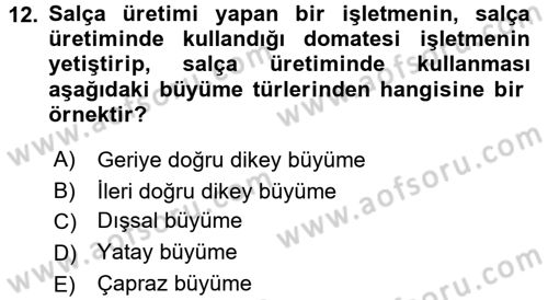 İşletme İlkeleri Dersi 2017 - 2018 Yılı 3 Ders Sınav Soruları 12. Soru