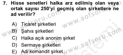 İşletme İlkeleri Dersi 2017 - 2018 Yılı 3 Ders Sınav Soruları 7. Soru
