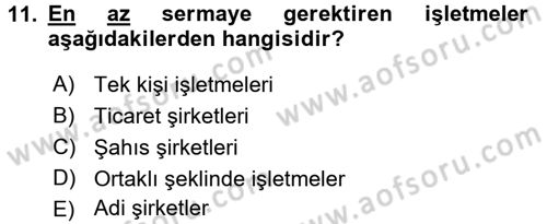 İşletme İlkeleri Dersi 2017 - 2018 Yılı (Vize) Ara Sınav Soruları 11. Soru