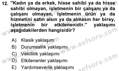 İşletme İlkeleri Dersi 2017 - 2018 Yılı (Vize) Ara Sınav Soruları 12. Soru