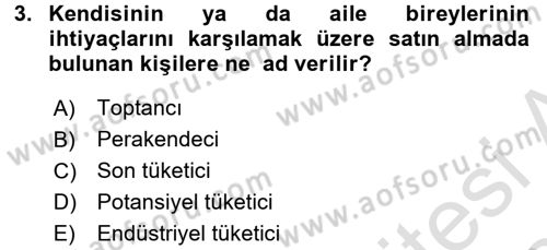 İşletme İlkeleri Dersi 2017 - 2018 Yılı (Vize) Ara Sınav Soruları 3. Soru
