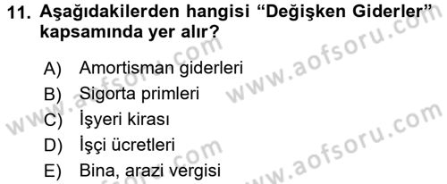 İşletme İlkeleri Dersi 2017 - 2018 Yılı (Final) Dönem Sonu Sınav Soruları 11. Soru