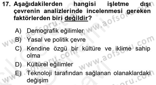 İşletme İlkeleri Dersi 2017 - 2018 Yılı (Final) Dönem Sonu Sınav Soruları 17. Soru