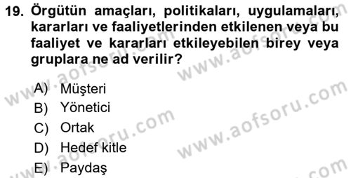 İşletme İlkeleri Dersi 2017 - 2018 Yılı (Final) Dönem Sonu Sınav Soruları 19. Soru