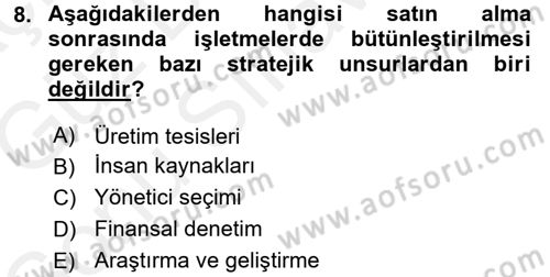 İşletme İlkeleri Dersi 2017 - 2018 Yılı (Final) Dönem Sonu Sınav Soruları 8. Soru