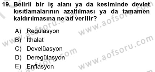 İşletme İlkeleri Dersi 2018 - 2019 Yılı (Final) Dönem Sonu Sınav Soruları 19. Soru