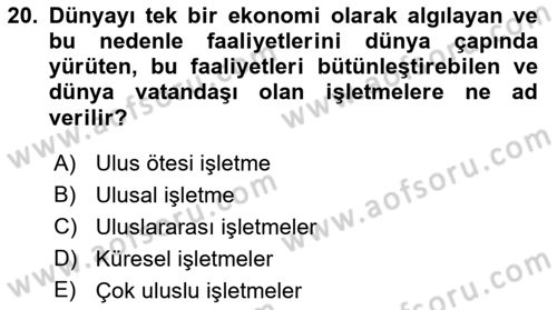 İşletme İlkeleri Dersi 2018 - 2019 Yılı (Final) Dönem Sonu Sınav Soruları 20. Soru