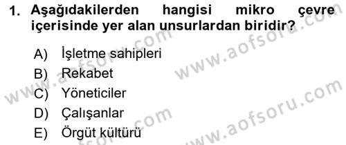 İşletme İlkeleri Dersi 2019 - 2020 Yılı (Vize) Ara Sınav Soruları 1. Soru