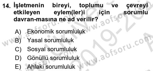 İşletme İlkeleri Dersi 2019 - 2020 Yılı (Vize) Ara Sınav Soruları 14. Soru