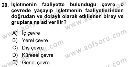 İşletme İlkeleri Dersi 2019 - 2020 Yılı (Vize) Ara Sınav Soruları 20. Soru