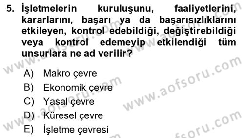 İşletme İlkeleri Dersi 2019 - 2020 Yılı (Vize) Ara Sınav Soruları 5. Soru