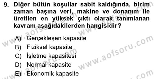 İşletme İlkeleri Dersi 2019 - 2020 Yılı (Final) Dönem Sonu Sınav Soruları 9. Soru