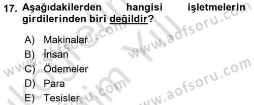 İşletme İlkeleri Dersi 2020 - 2021 Yılı Yaz Okulu Sınav Soruları 17. Soru