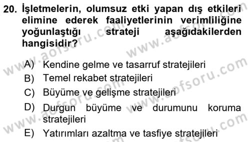 İşletme İlkeleri Dersi 2020 - 2021 Yılı Yaz Okulu Sınav Soruları 20. Soru
