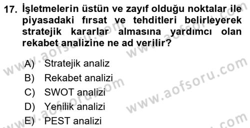 İşletme İlkeleri Dersi 2021 - 2022 Yılı (Final) Dönem Sonu Sınavı 17. Soru