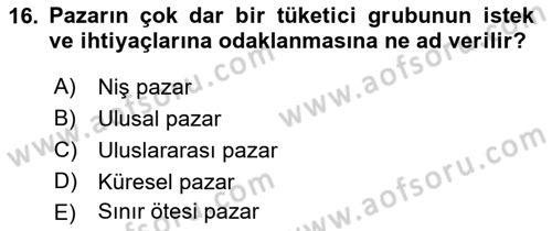 İşletme İlkeleri Dersi 2021 - 2022 Yılı Yaz Okulu Sınavı 16. Soru